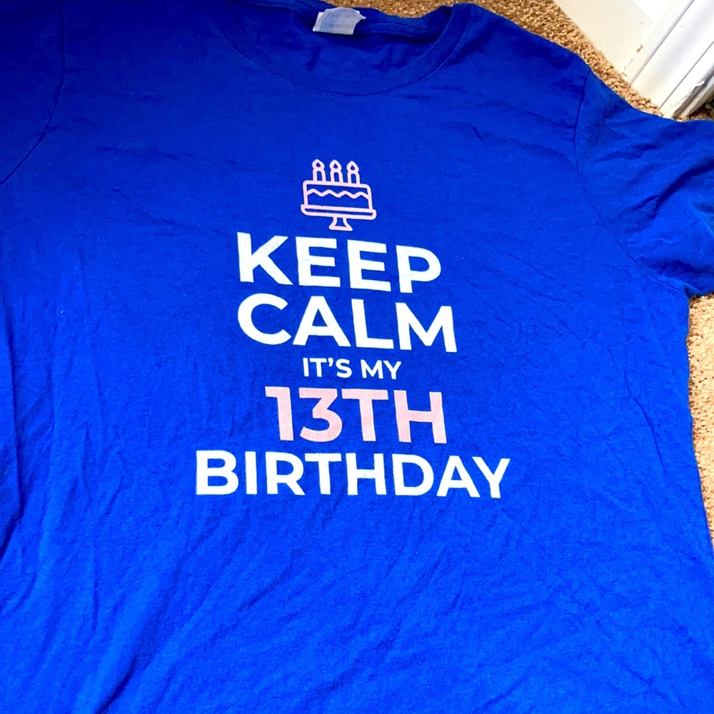A birthday shirt for an 13 year old girl